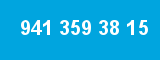 941 359 38 15